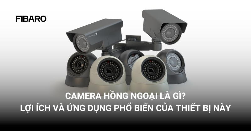 camera hồng ngoại là gì