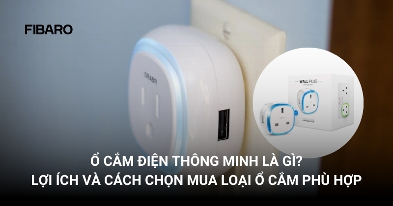 ổ cắm điện thông minh